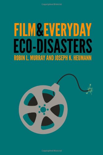Film and Everyday Eco-disasters