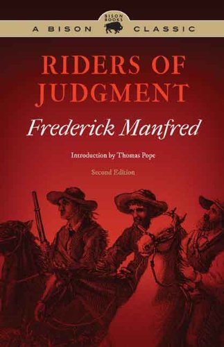 Riders of Judgment, Second Edition (Bison Classic)