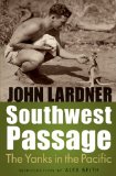 Southwest Passage: The Yanks in the Pacific
