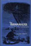 The Rainmakers: American "Pluviculture" to World War II