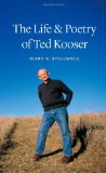 The Life and Poetry of Ted Kooser