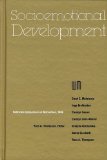 Nebraska Symposium on Motivation, 1988, Volume 36: Socioemotional Development