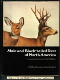 Mule and Black-tailed Deer of North America: A Wildlife Management Institute Book