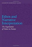 Ethos and Narrative Interpretation: The Negotiation of Values in Fiction (Frontiers of Narrative)
