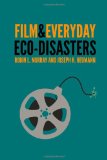 Film and Everyday Eco-disasters