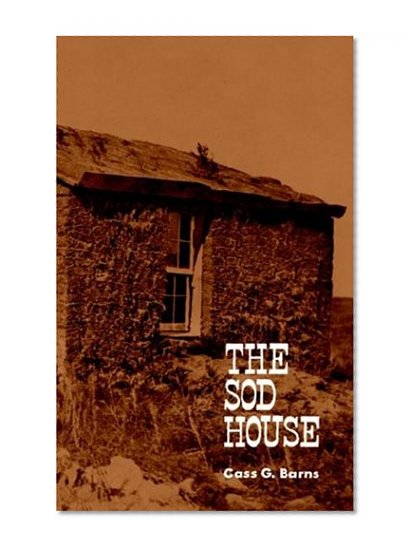 The Sod House