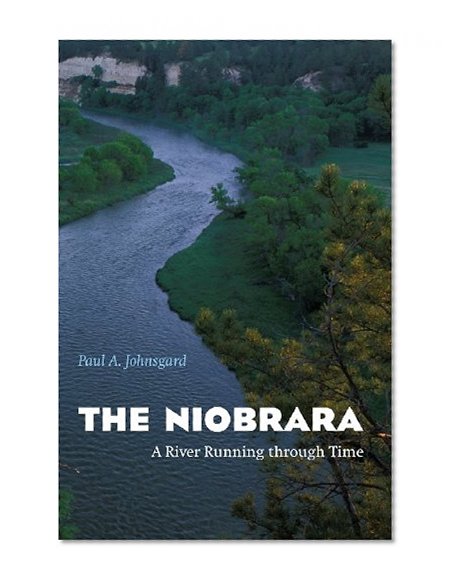 The Niobrara: A River Running through Time
