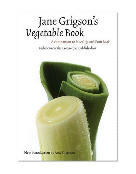 Book Cover Jane Grigson's Vegetable Book (At Table)
