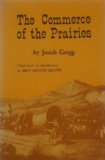 The Commerce of the Prairies (Bison Book)