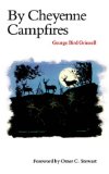By Cheyenne Campfires (Bison Book S)