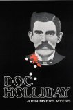 Doc Holliday (Bison Book)