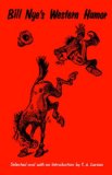 Bill Nye's Western Humor (Bison Book S)