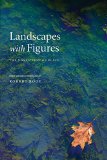 Landscapes with Figures: The Nonfiction of Place