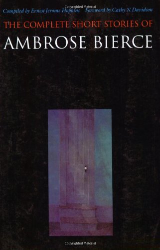 Book Cover The Complete Short Stories of Ambrose Bierce