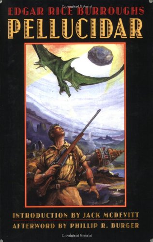 Pellucidar (Bison Frontiers of Imagination)
