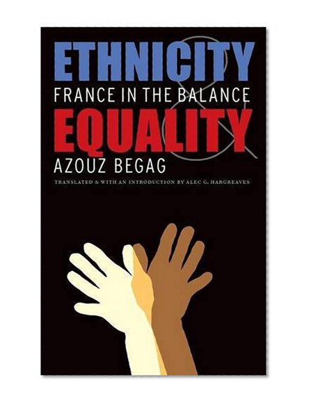 Book Cover Ethnicity and Equality: France in the Balance