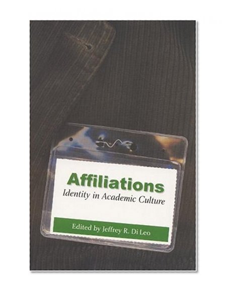 Affiliations: Identity in Academic Culture
