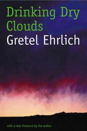Drinking Dry Clouds: Stories From Wyoming