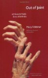 Out of Joint: A Private and Public Story of Arthritis (American Lives)