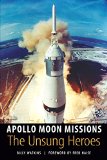 Apollo Moon Missions: The Unsung Heroes