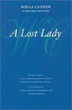 A Lost Lady (Willa Cather Scholarly Edition)