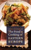 The Food and Cooking of Eastern Europe (At Table)