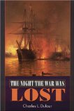 The Night the War Was Lost (Bison Book S)