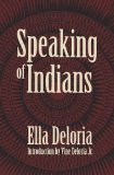 Speaking of Indians