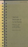 The Lost Notebooks of Loren Eiseley