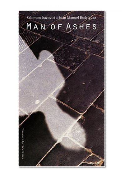 Man of Ashes (Texts and Contexts)