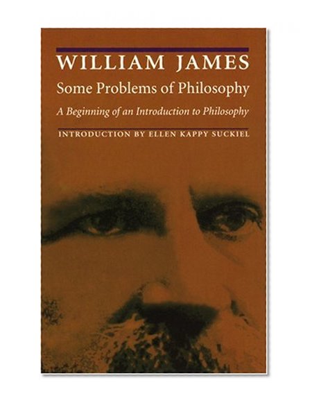 Some Problems of Philosophy: A Beginning of an Introduction to Philosophy