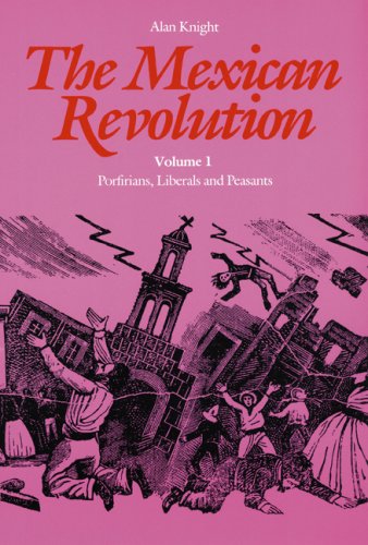 001: The Mexican Revolution, Volume 1: Porfirians, Liberals, and Peasants