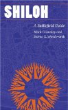 Shiloh: A Battlefield Guide (This Hallowed Ground: Guides to Civil War Battlefields)