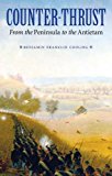 Counter-Thrust: From the Peninsula to the Antietam (Great Campaigns of the Civil War)