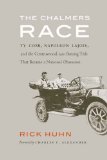 The Chalmers Race: Ty Cobb, Napoleon Lajoie, and the Controversial 1910 Batting Title That Became a National Obsession