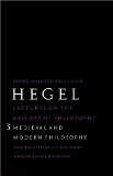 Lectures on the History of Philosophy, Volume 3: Medieval and Modern Philosophy