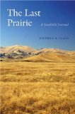 The Last Prairie: A Sandhills Journal