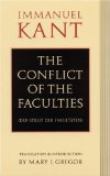 The Conflict of the Faculties (Der Streit Der Fakultaten)