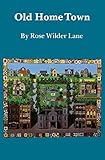 Old Home Town (Bison Book)