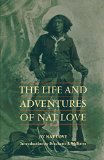 The Life and Adventures of Nat Love (Blacks in the American West)