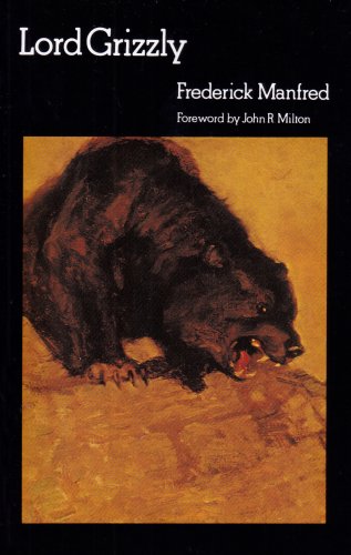 Lord Grizzly (Bison Book)