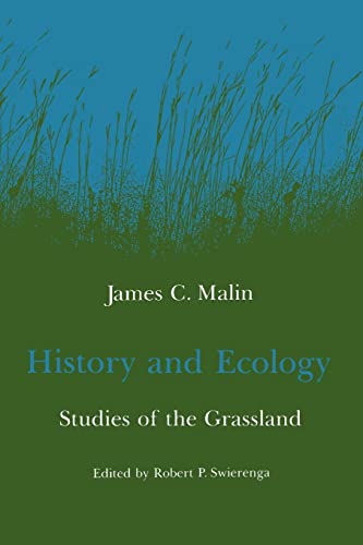 History and Ecology: Studies of the Grassland