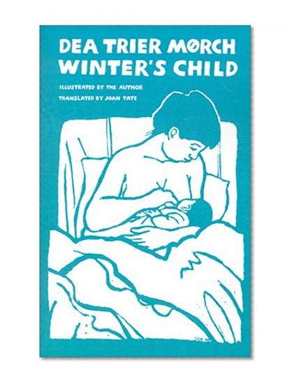 Winter's Child (Modern Scandinavian Literature in Translation)
