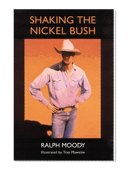 Book Cover Shaking the Nickel Bush