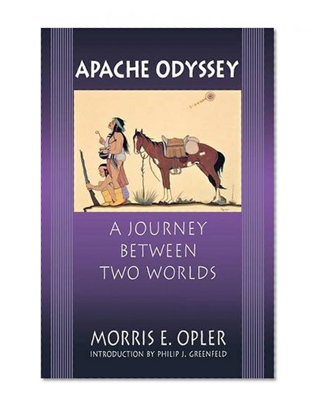 Apache Odyssey: A Journey between Two Worlds