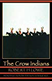 The Crow Indians (Second Edition)