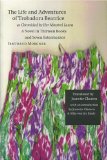 The Life and Adventures of Trobadora Beatrice as Chronicled by Her Minstrel Laura: A Novel in Thirteen Books and Seven Intermezzos (European Women Writers)