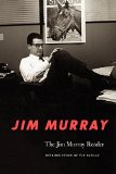 The Jim Murray Reader