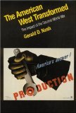 The American West Transformed: The Impact of the Second World War