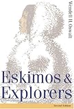 Eskimos and Explorers (Second Edition)